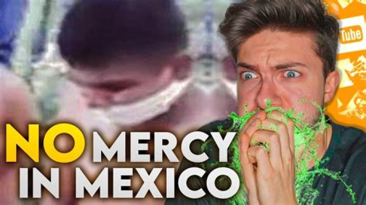 Exploring the Haunting Reality of "No Mercy in Mexico" Video Gore